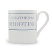 I'd Rather Be Shooting Mug additional 1