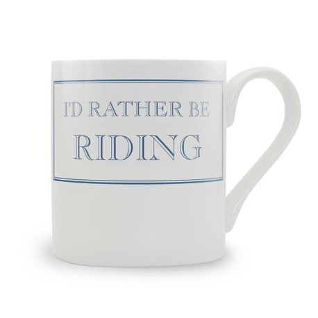 I'd Rather Be Riding Mug