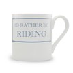 I'd Rather Be Riding Mug additional 1