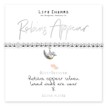 "Robins Appear When Loved Ones Are Near" Life Charms Bracelet additional 1