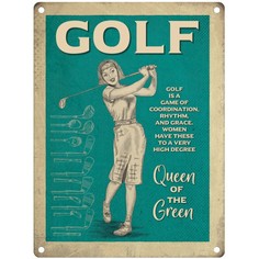 Queen Of The Green Golf Metal Sign
