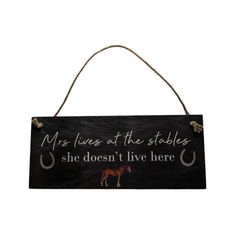 Hanging "Mrs Lives At The Stable She Doesn't Live Here" Wooden Horse Plaque