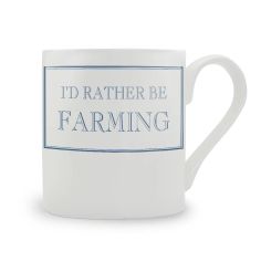 I'd Rather Be Farming Bone China Mug