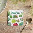 Sarah Edmonds Bushes Coaster additional 2